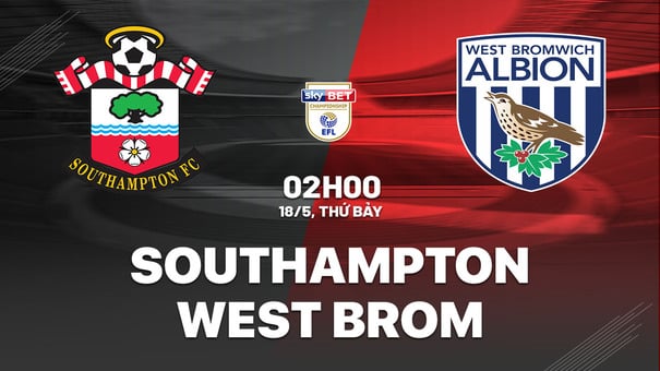 Nhận định Southampton vs West Brom 2h00 ngày 18/5 (Playoff Ngoại hạng Anh 2024/25). Hãy đến W88 soi kèo bóng đá để biết thêm thông tin.