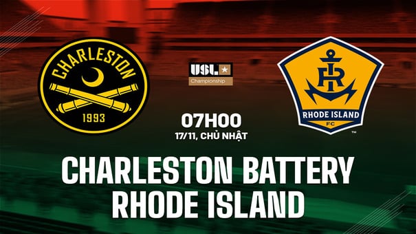 Nhận định Charleston Battery vs Rhode Island 7h00 ngày 17/11 (Hạng nhất Mỹ 2024). Hãy đến W88 soi kèo bóng đá .